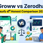 Groww vs Zerodha Comparison — Telugu lo